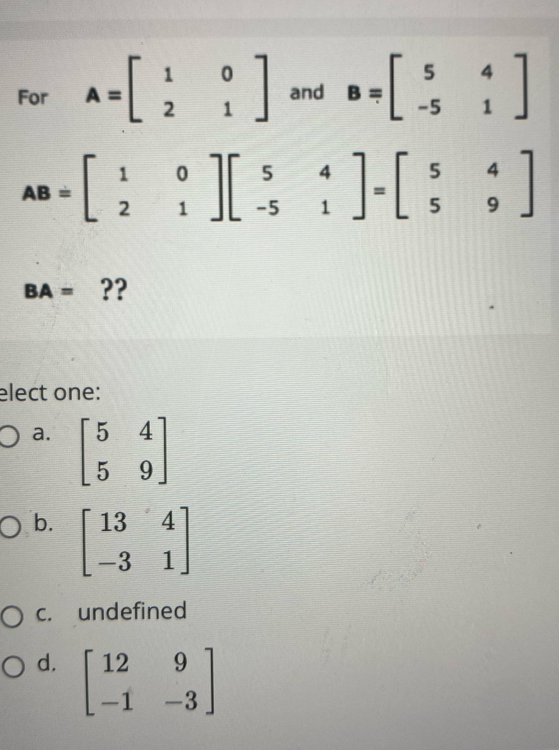 5 4 5 9 O b. 13 3 1 O c. undefined