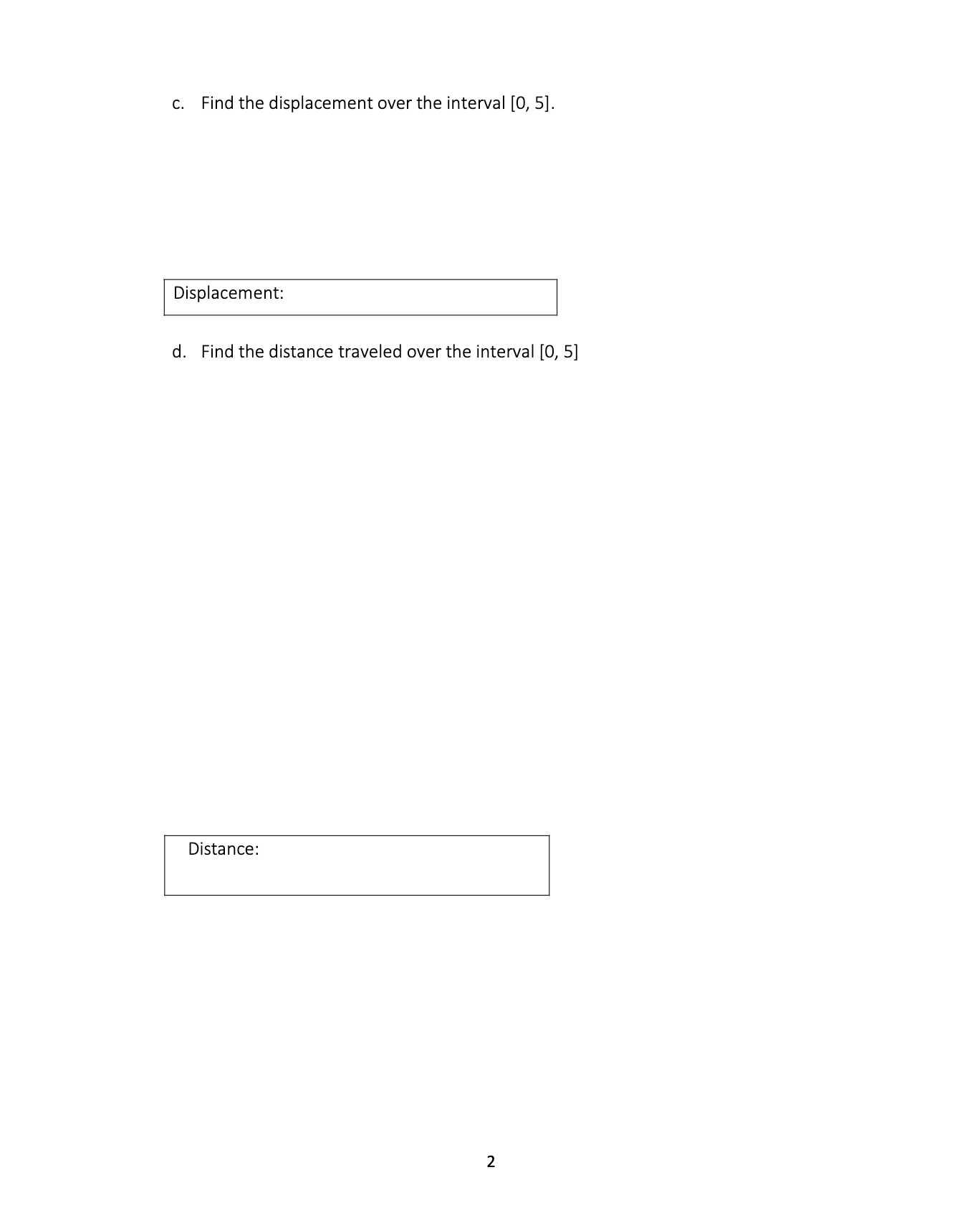 with the given acceleration a(t)=6t + 12, initial velocity 12(0) 2 9