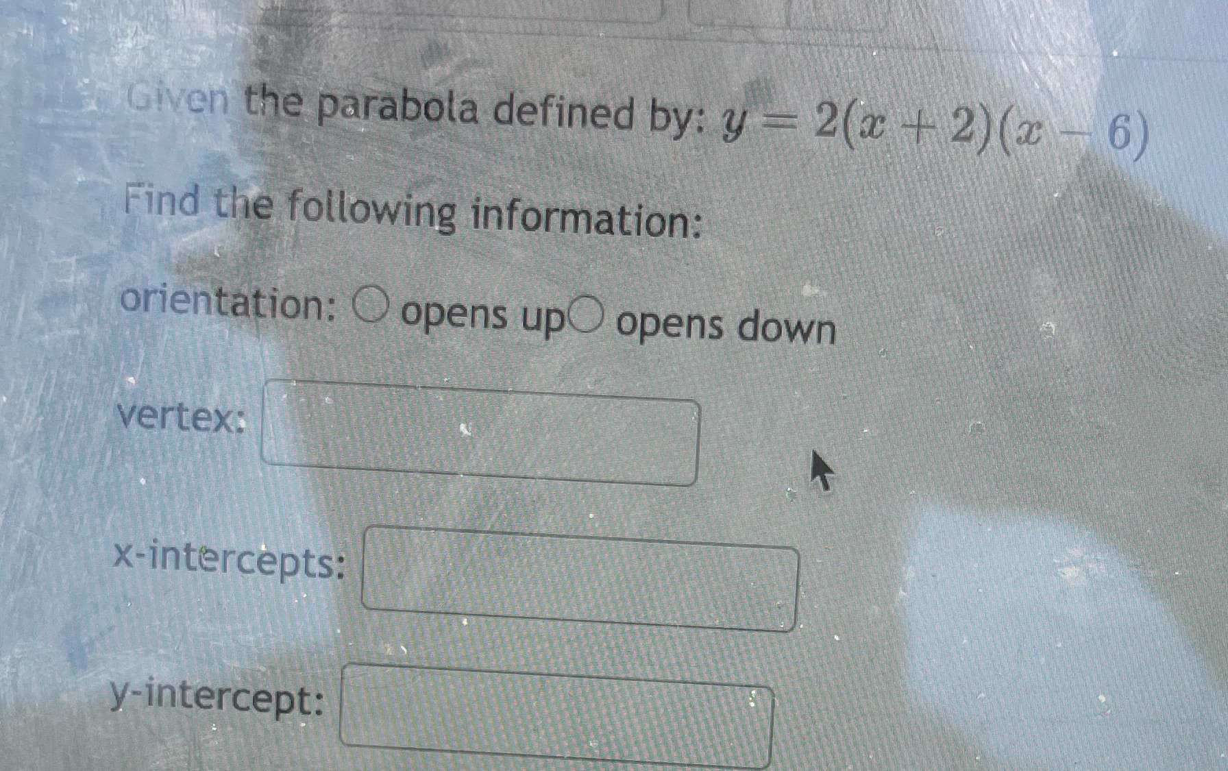  Given the parabola defined by: y - 2(x + 2) (x