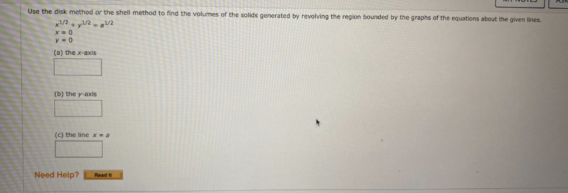  Use the disk method or the shell method to find the
