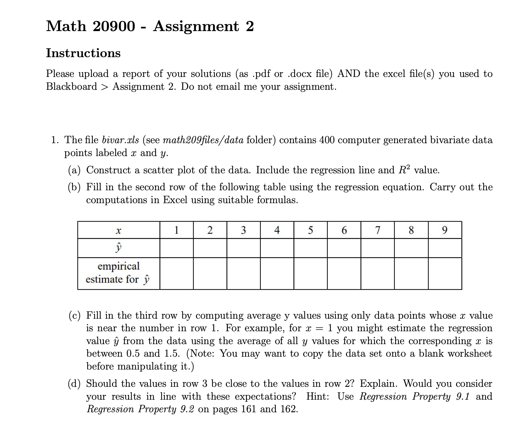  Math 20900 - Assignment 2 Instructions Please upload a report of