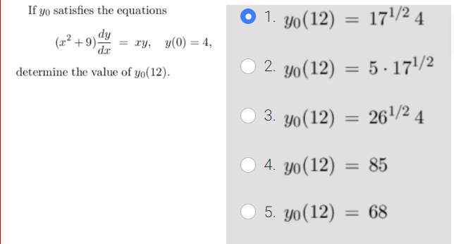 the above graph of y(x), choose the equation whose solution satisfies the