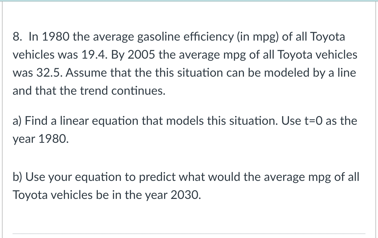 mpg of all Toyota vehicles was 32.5. Assume that the this situation
