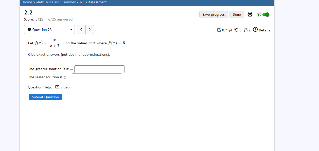QuestionHome > Math 261 Calc I Summer 2023 > Assessment 2.2 Save