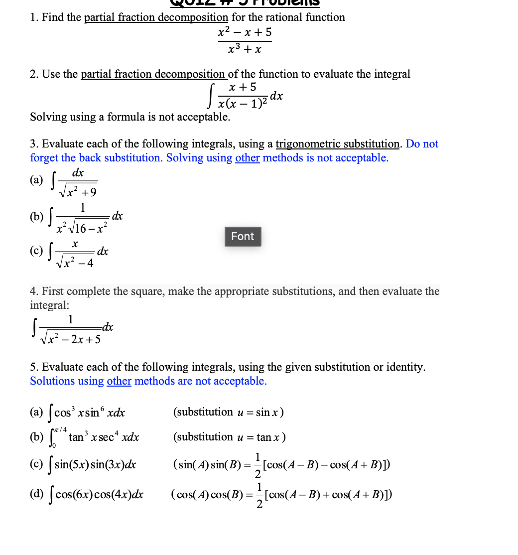  1. Find the partial fraction decomposition for the rational function x2