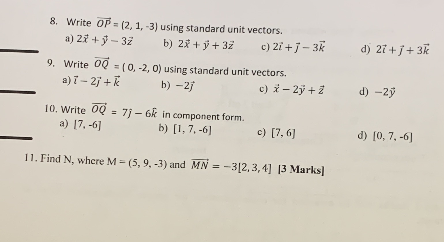 8. Write OP = (2, 1, -3) using standard unit vectors.