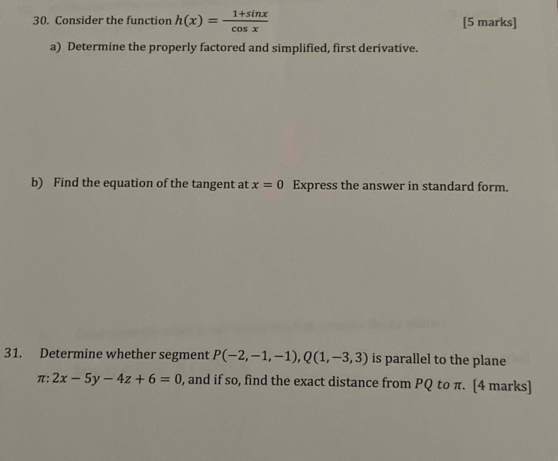 a) Determine the properly factored and simplified, first derivative. b) Find the