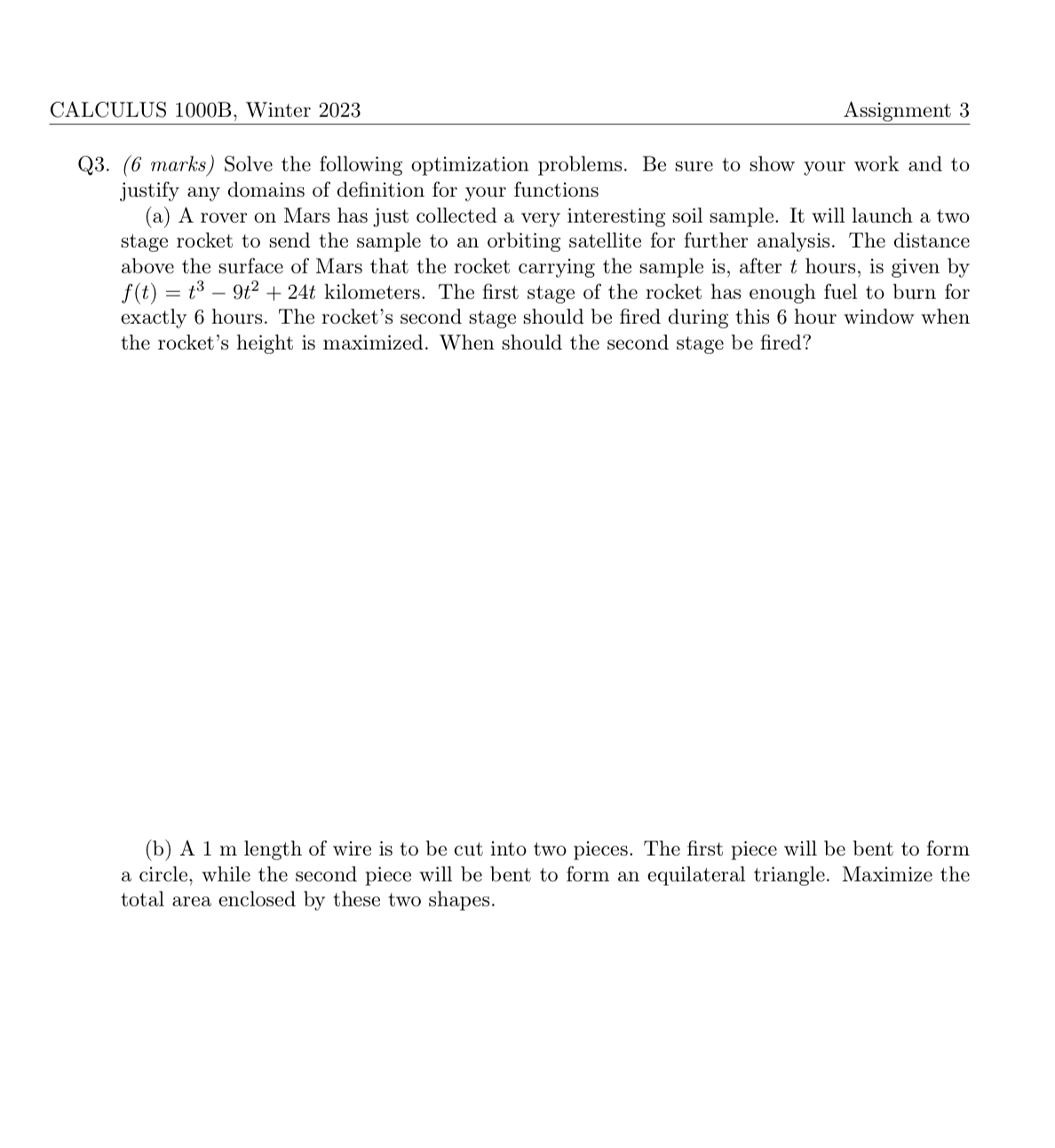 following optimization problems. Be sure to show your work and to justify