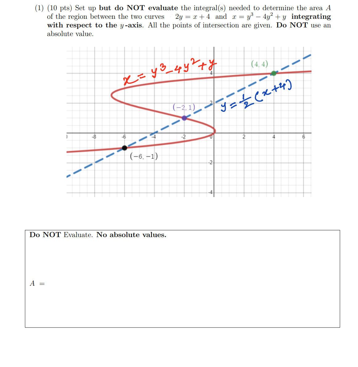  Set up but do NOT evaluate the integral(s) needed to determine