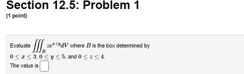  Calculus 3 :final answer only please, no explanation needed Section 12.5: