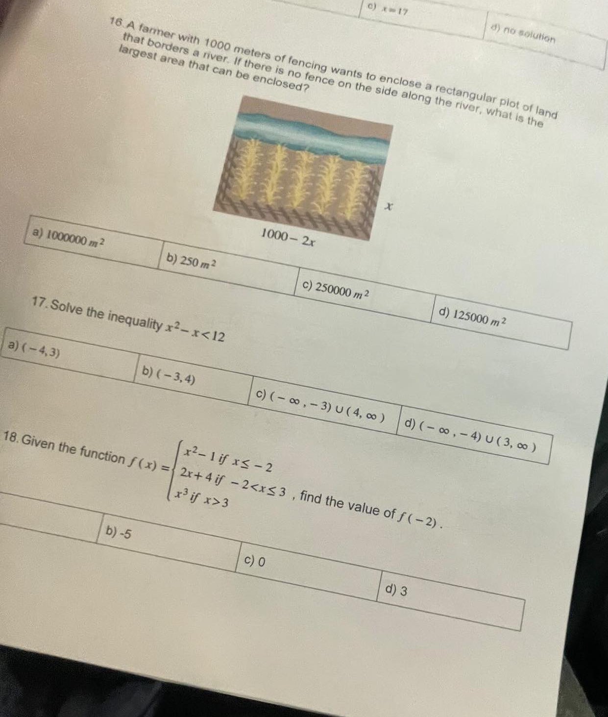  16-18 need help pls CA-17 d) no solution 16 A farmer