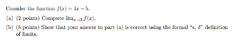 lim,-+3 f (x). (b) (8 points) Show that your answer to part