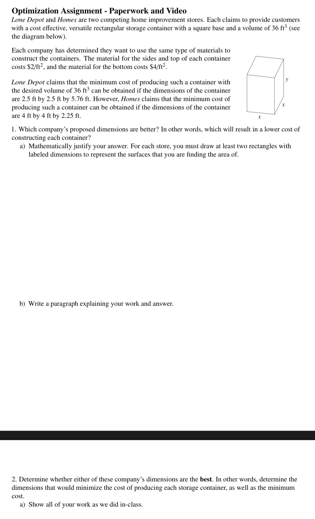  please solve asap Optimization Assignment - Paperwork and Video Lone Depot