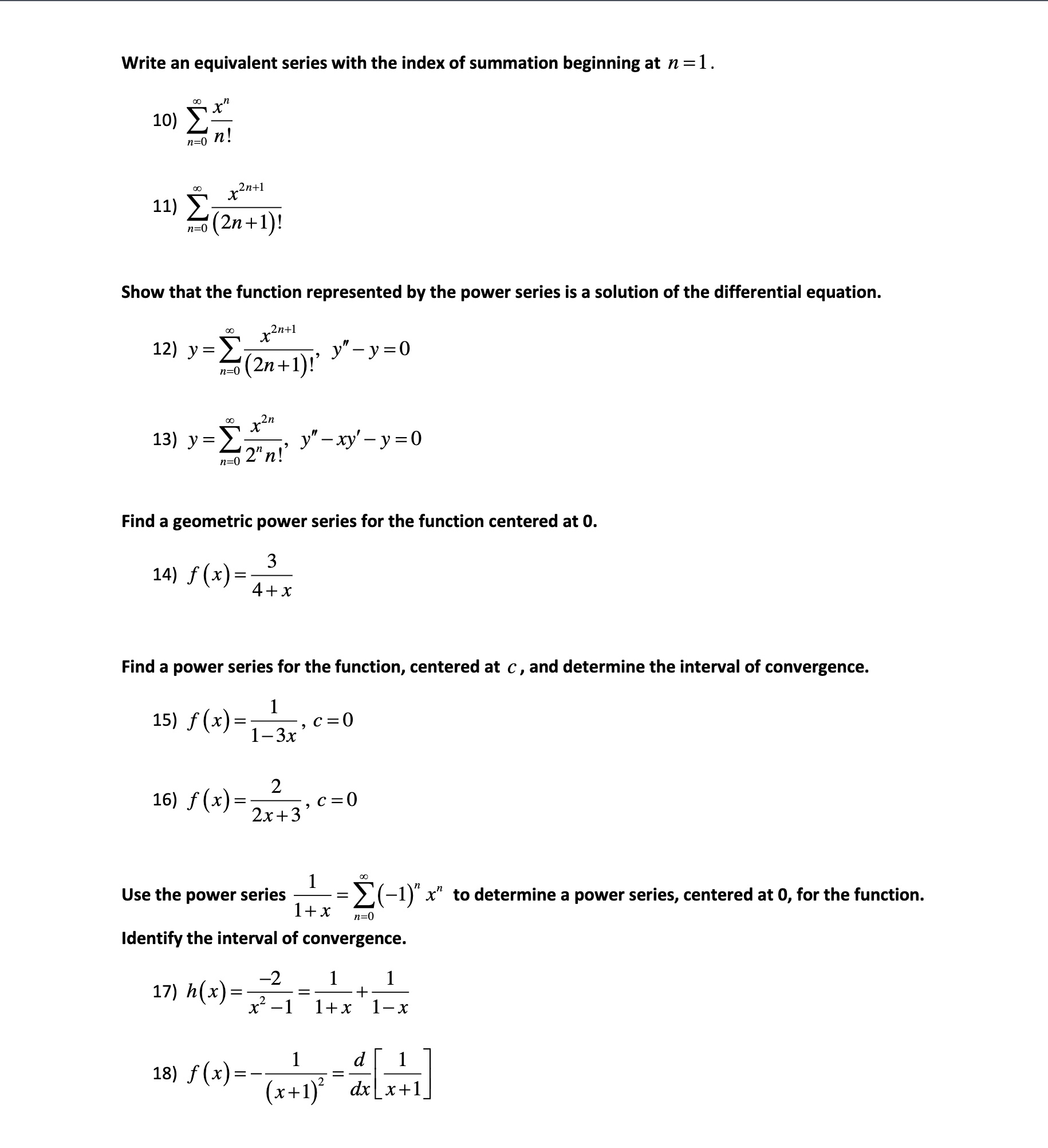 convergence of the power series. (Be sure to include a check for