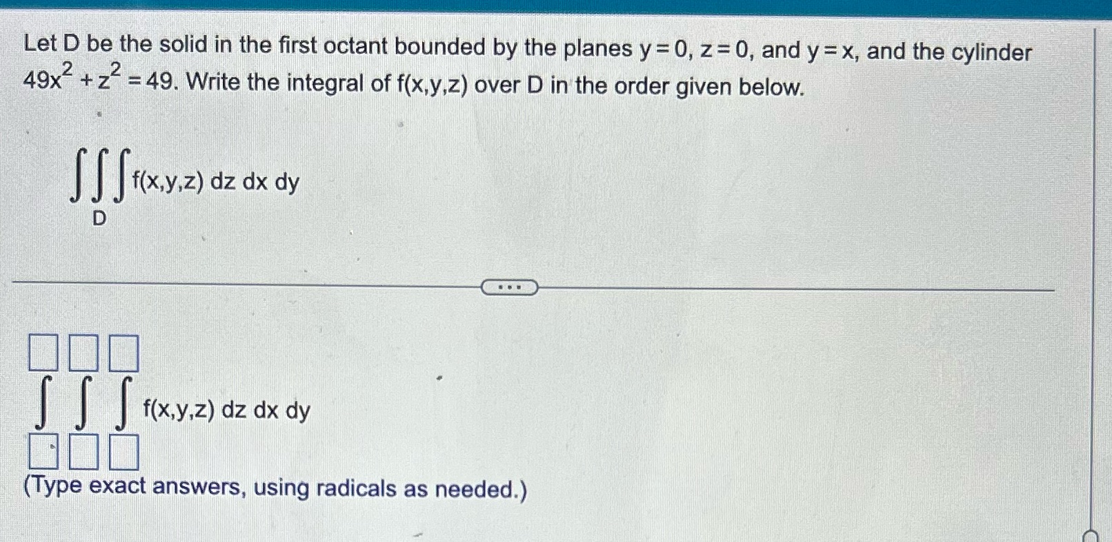 the planes y = 0, z =0, and y =x, and the