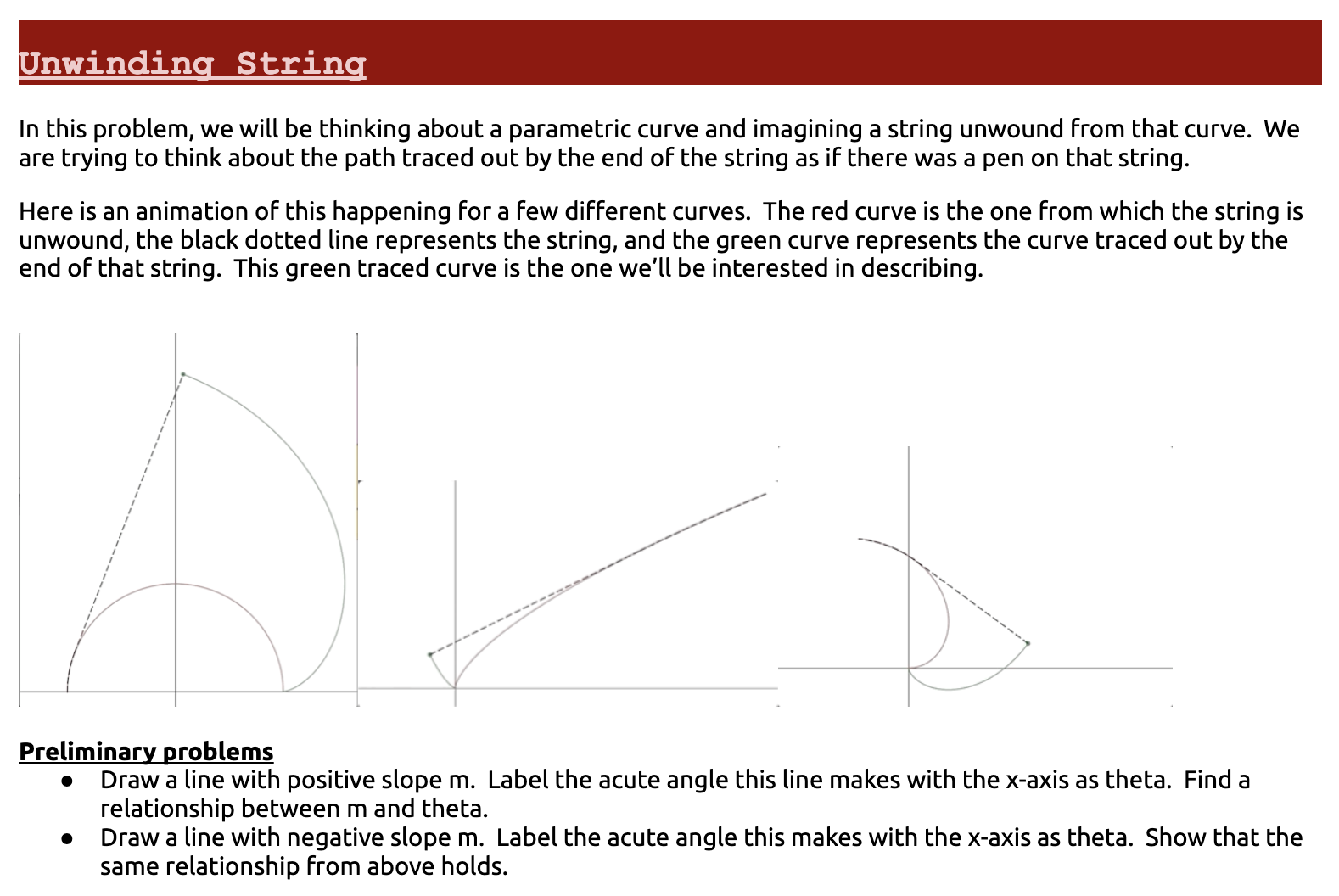 that string. Here is an animation of this happening For a Few