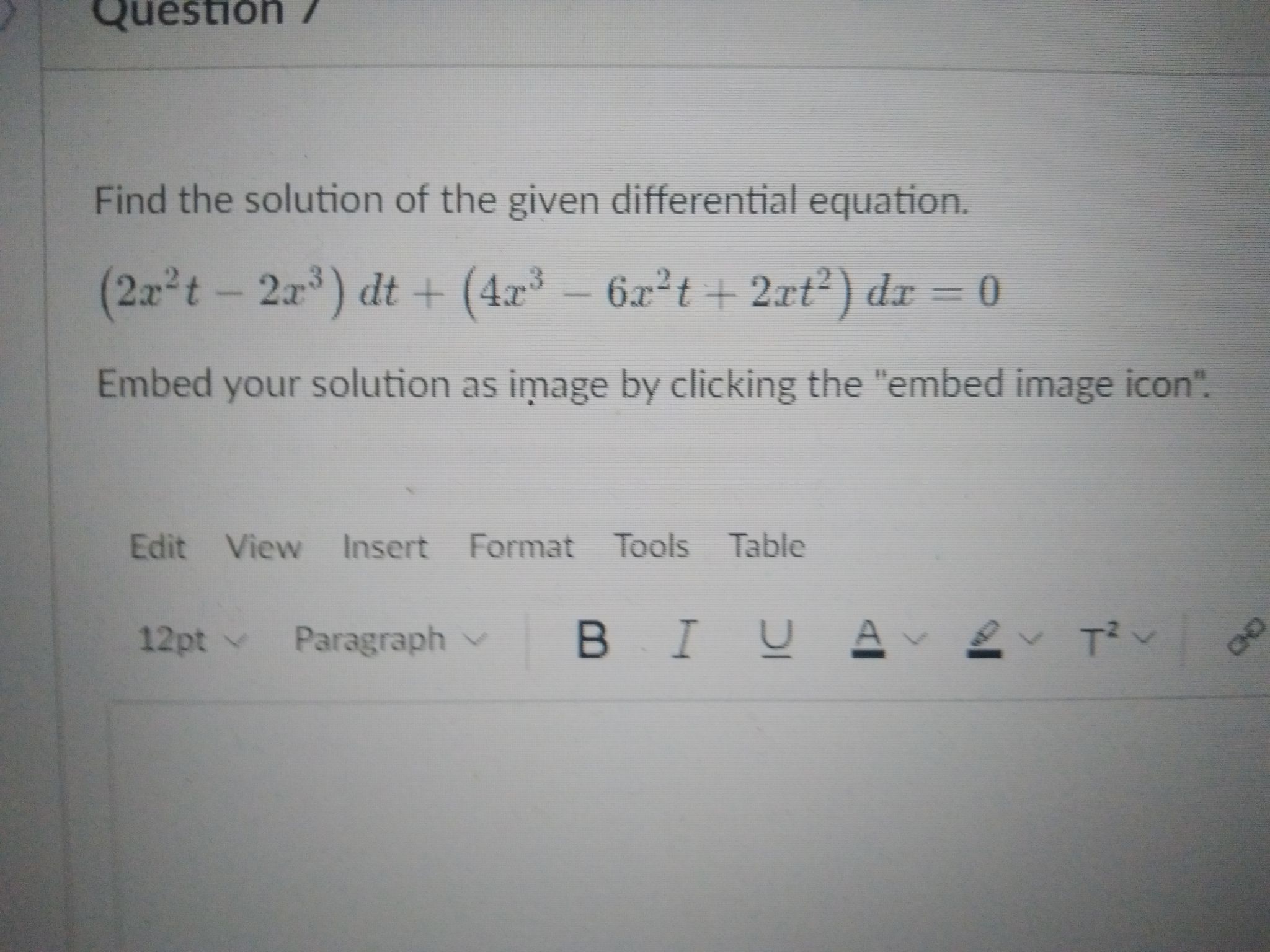 ANSWER Question / Find the solution of the given differential equation.