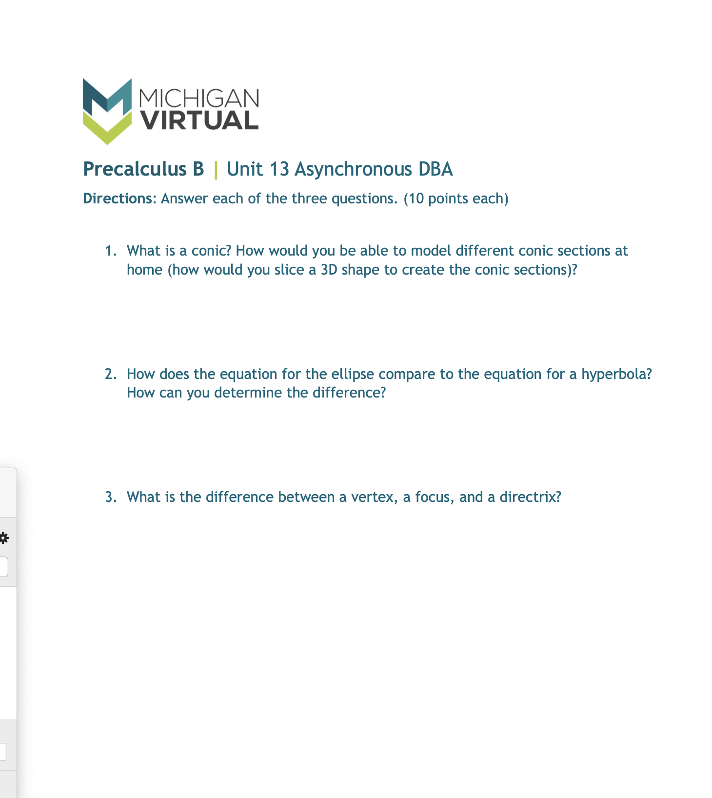  MICHIGAN VIRTUAL Precalculus B | Unit 13 Asynchronous DBA Directions: Answer