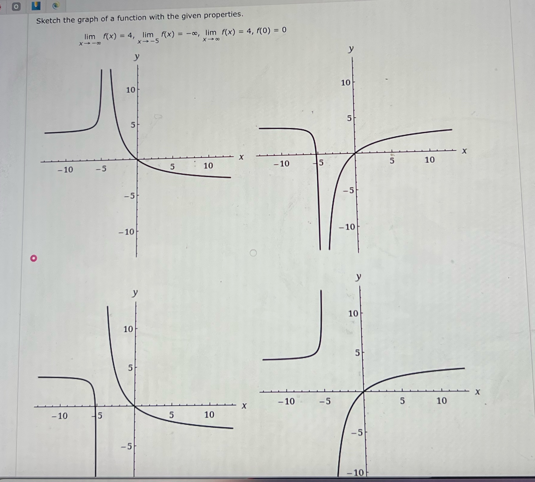 - - 00 lim f(x) = 4, lim f(x) = -co, lim