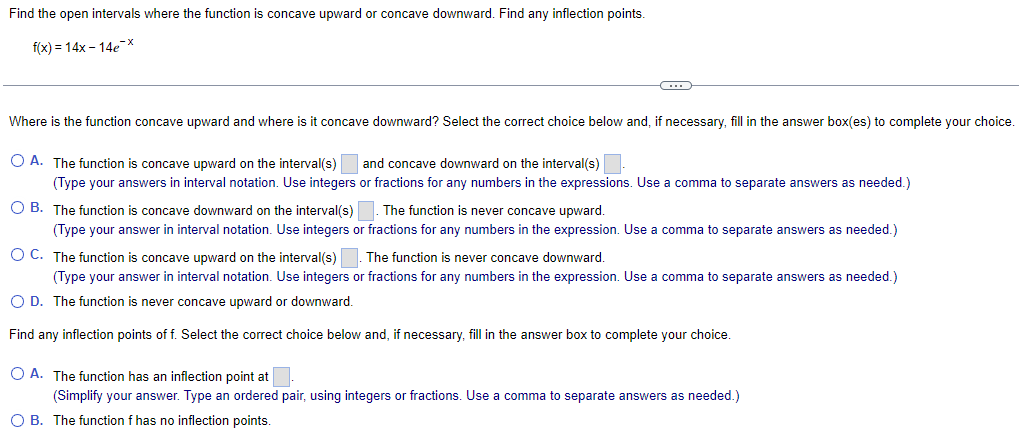  Find the open intervals where the function is concave upward or