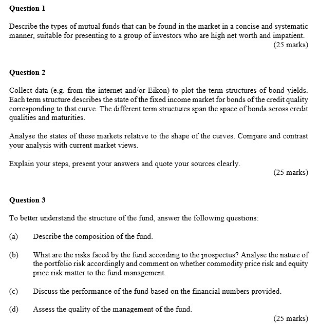 Question 1 Describe the types of mutual fimds that can be found