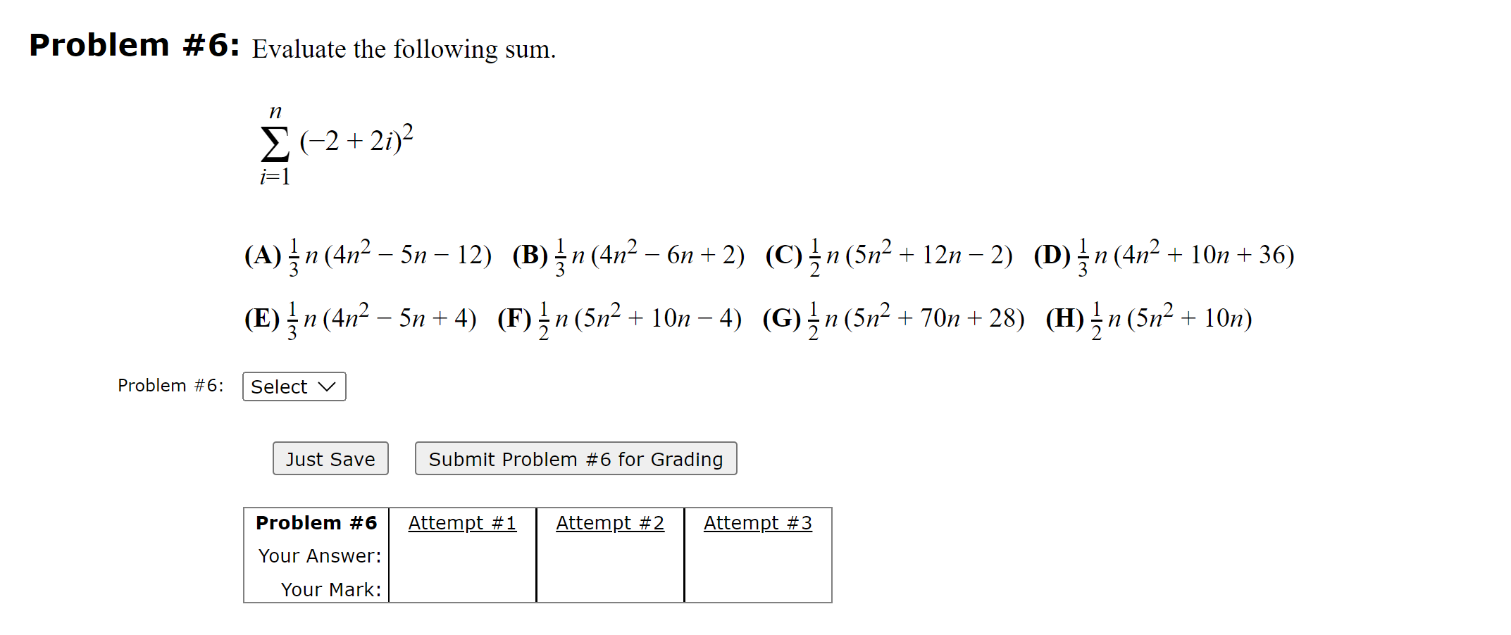 Select V I Just Save ' Submit Problem #6 for Grading Problem