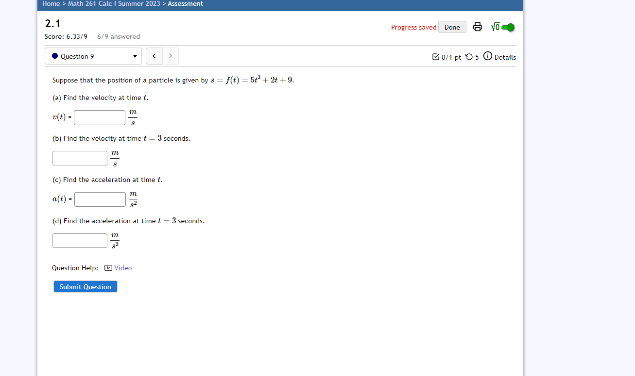 Progress saved Done Score: 0/4 0/4 answered Question 1 0/1 pt 05
