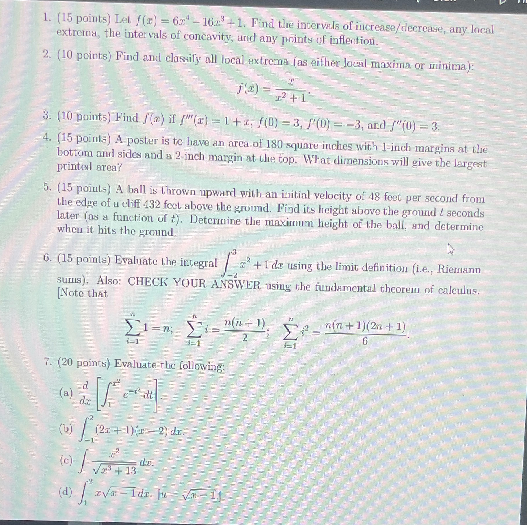  CALCULUS O1 . (15 points) Let f(a:) = 63:" 161:3 +