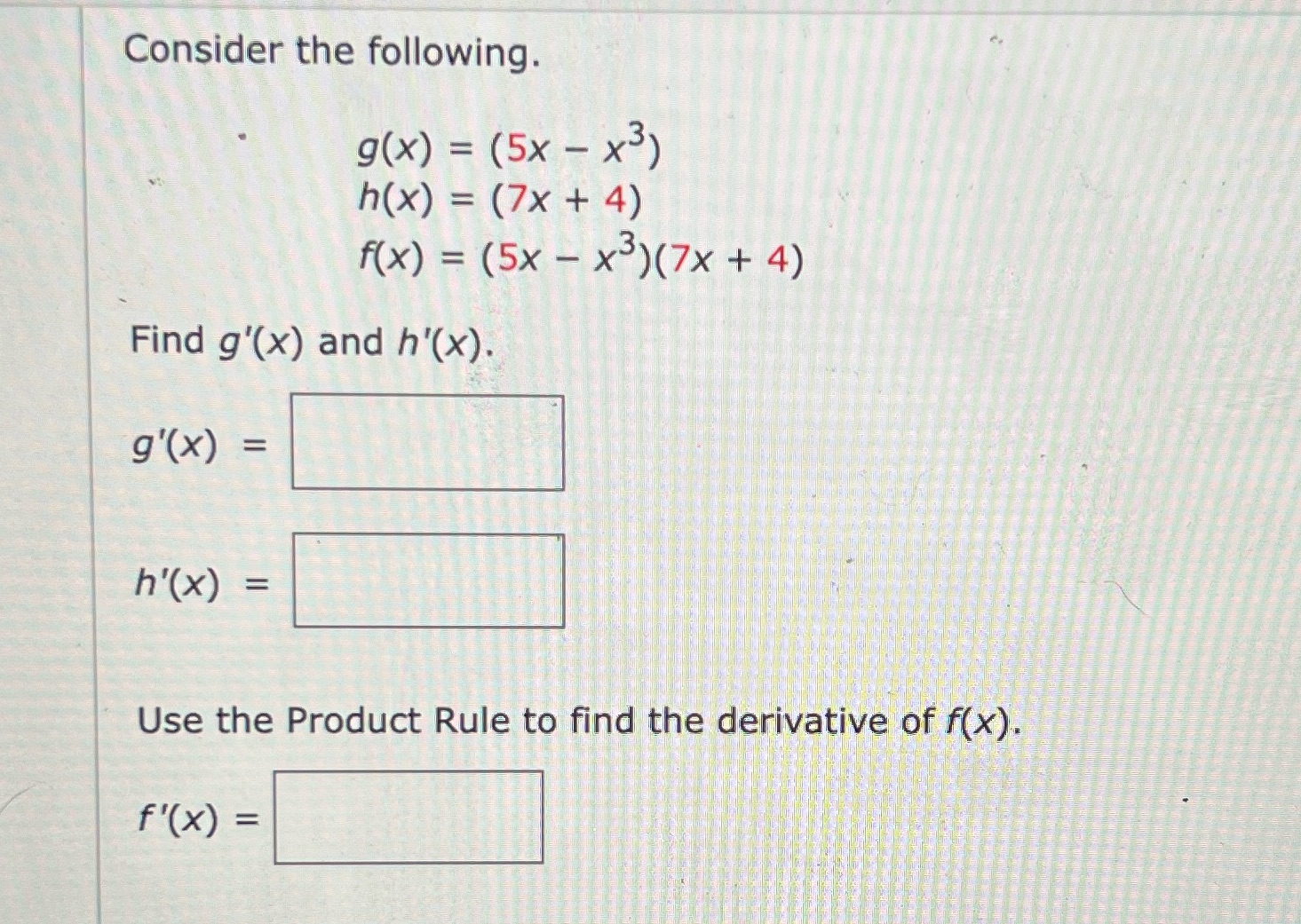  Need help figuring this problem out Consider the following. g (x)
