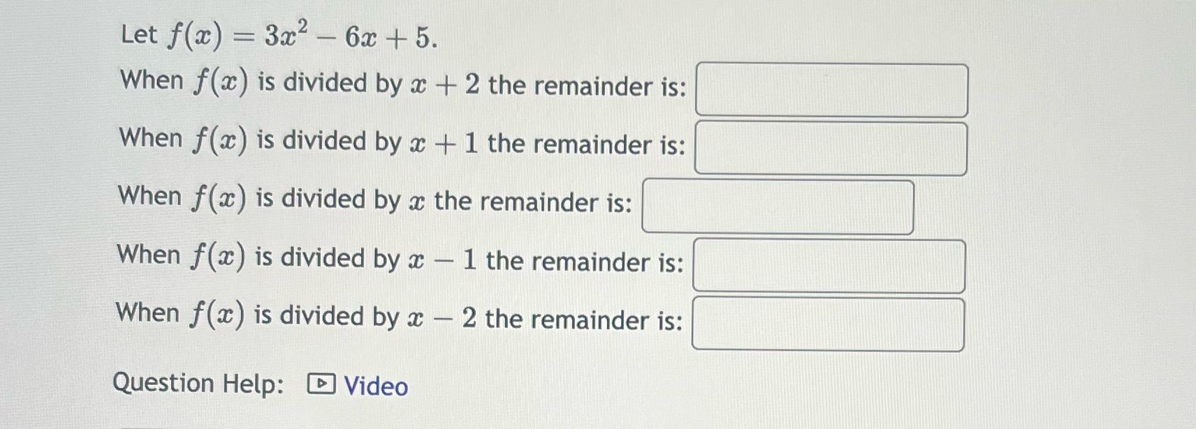 Let f(x) = 3x2 - 6x + 5. When f(a) is