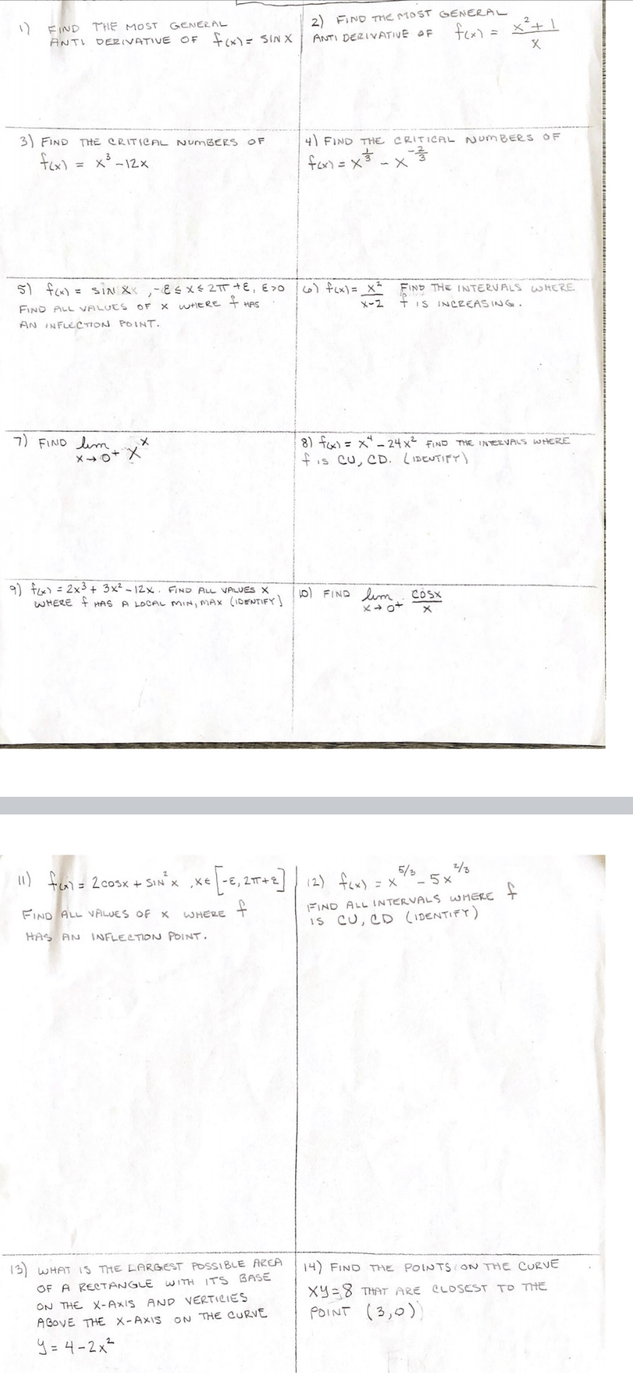 2) FIND THE MOST GENERAL ANTI DERIVATIVE OF F ( X )
