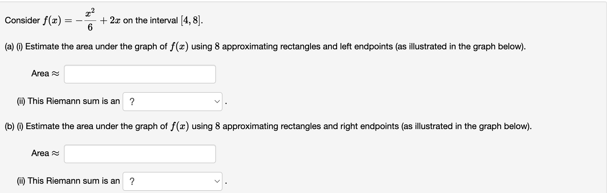 8 approximating rectangles and left endpoints (as illustrated in the graph below).
