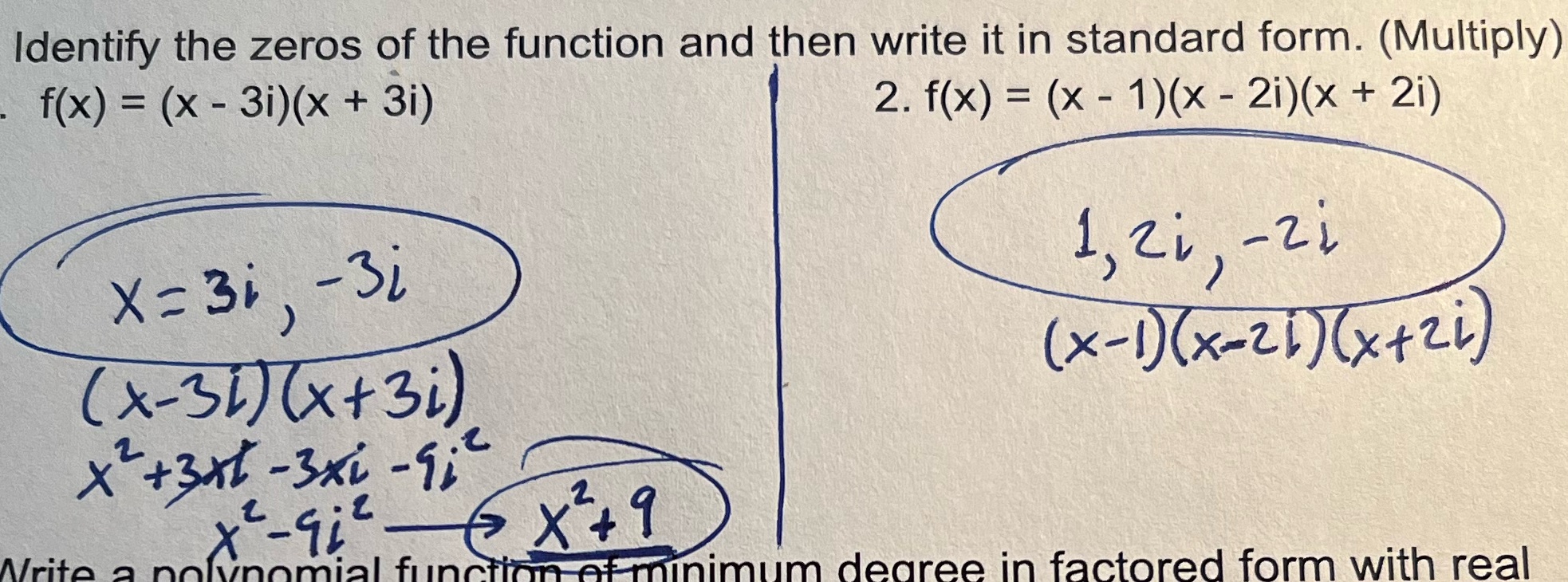 I'm having trouble with the 2nd problem Identify the zeros of