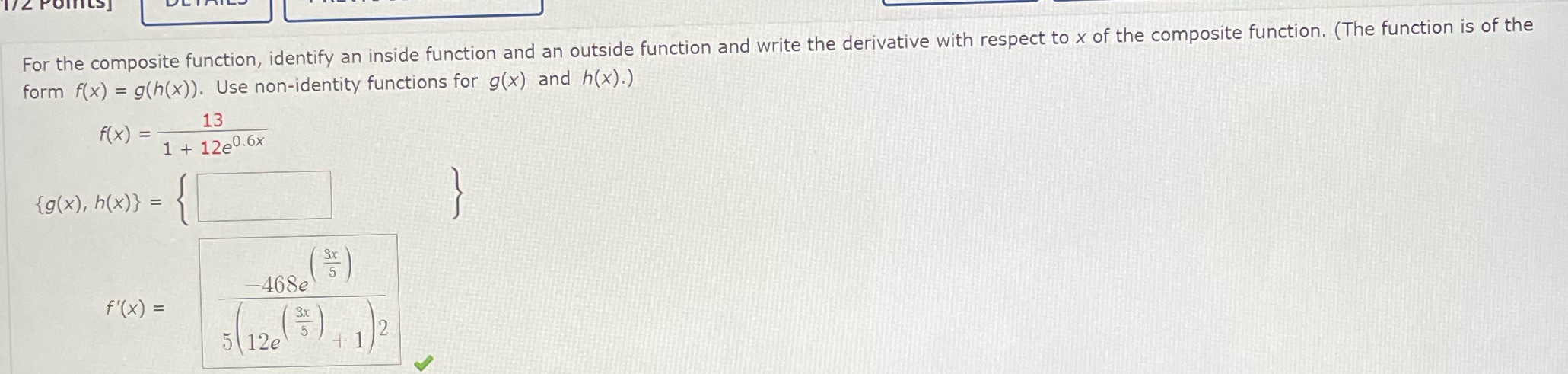 function and write the derivative with respect to x of the composite