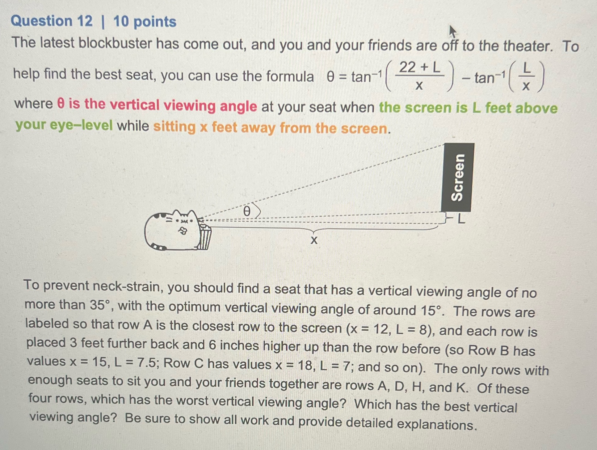 Question 12 | 10 points k The latest blockbuster has come