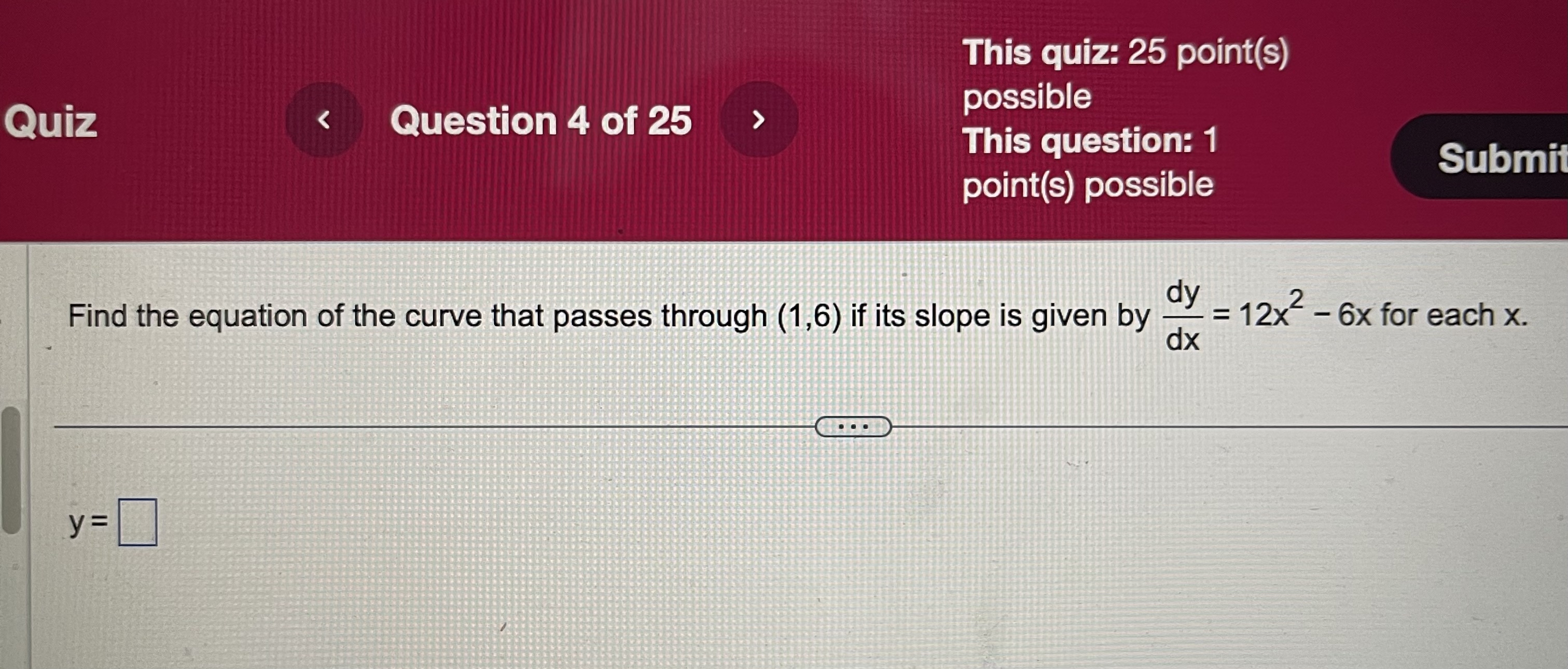 4 of 25 . d Find the equation of the curve that