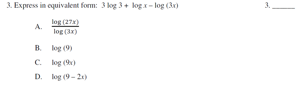  3. Express in equivalent form: 3 log 3 + log x