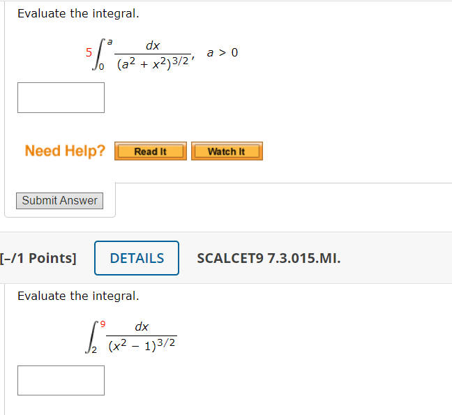 \ 16 + x2 Evaluate the integral. 5 0 dx a>0 (a2