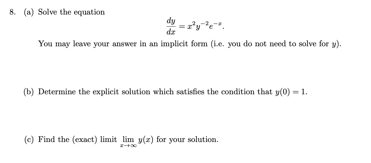  8. (a) Solve the equation You may leave your answer in
