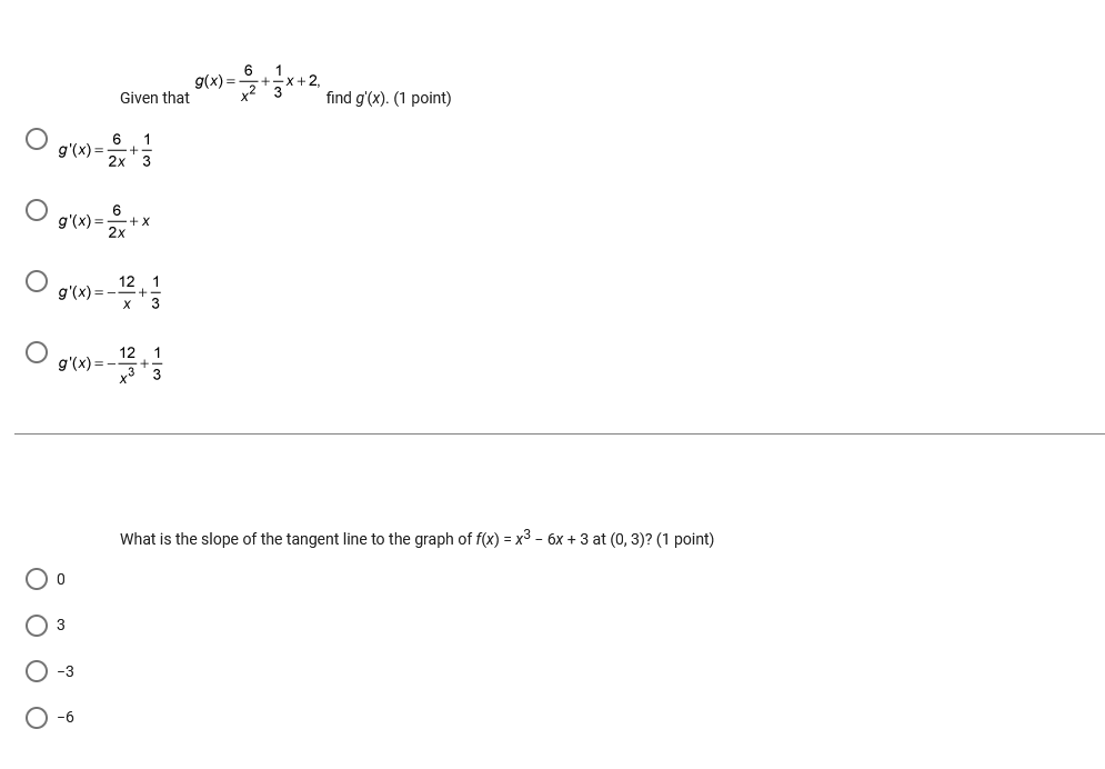point) O g' ( x ) = 6 2 x 3 O
