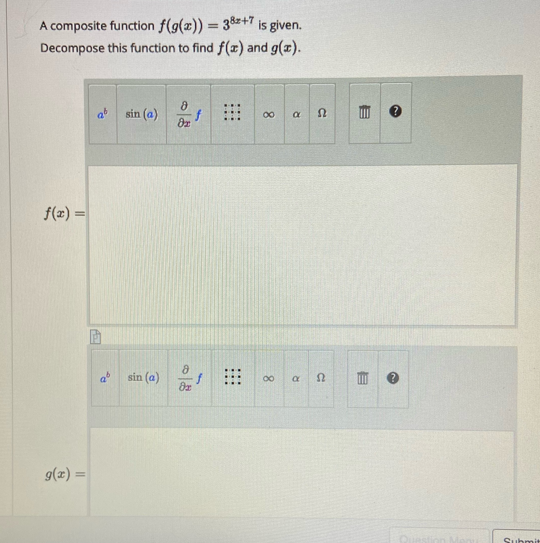 to find f(x) and g(x). ab sin (a) f (x) = a'
