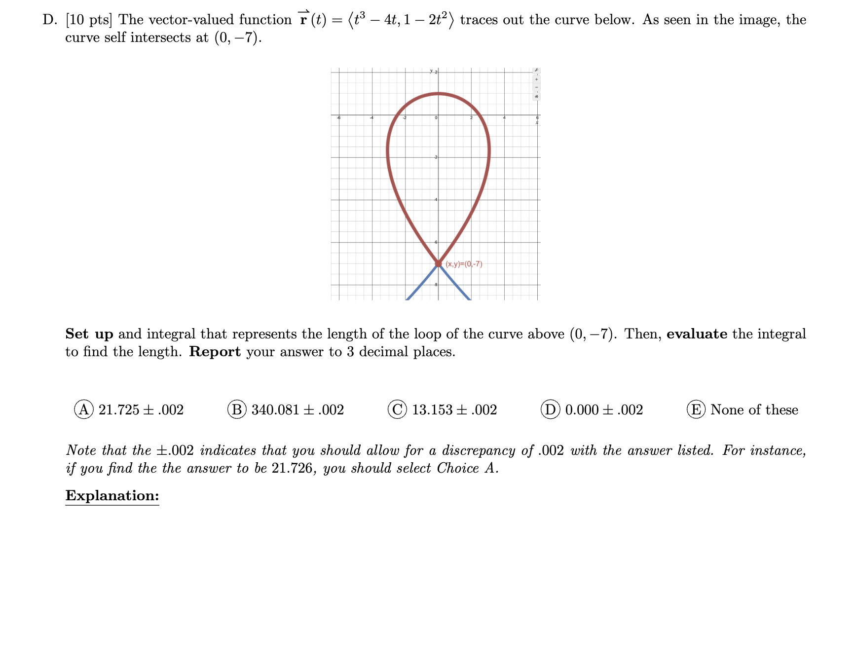  D. [10 pts] The vector-valued function r (t) = (to -