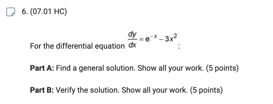 I 3x2 For the differential equation (1'! : Part A: Find a
