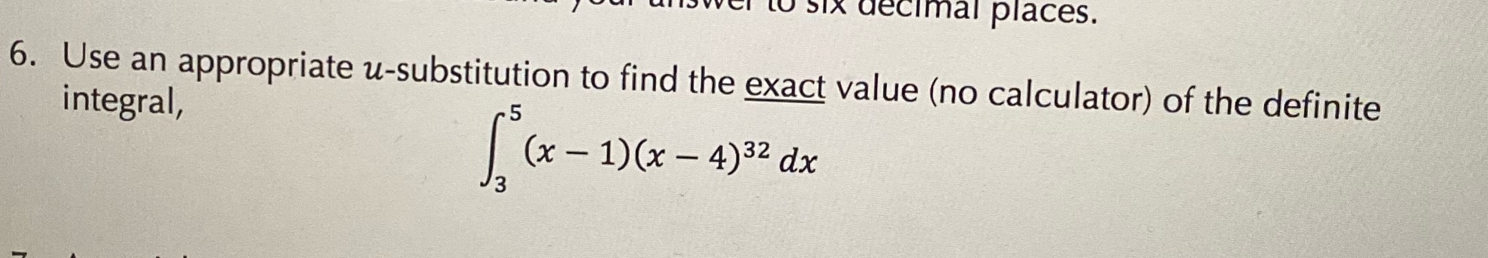 u-substitution to find the exact value (no calculator) of the definite integral,