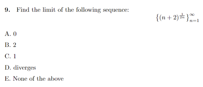 - 2 In(n + 5) n=1 A. B. 0 C. 1 D.