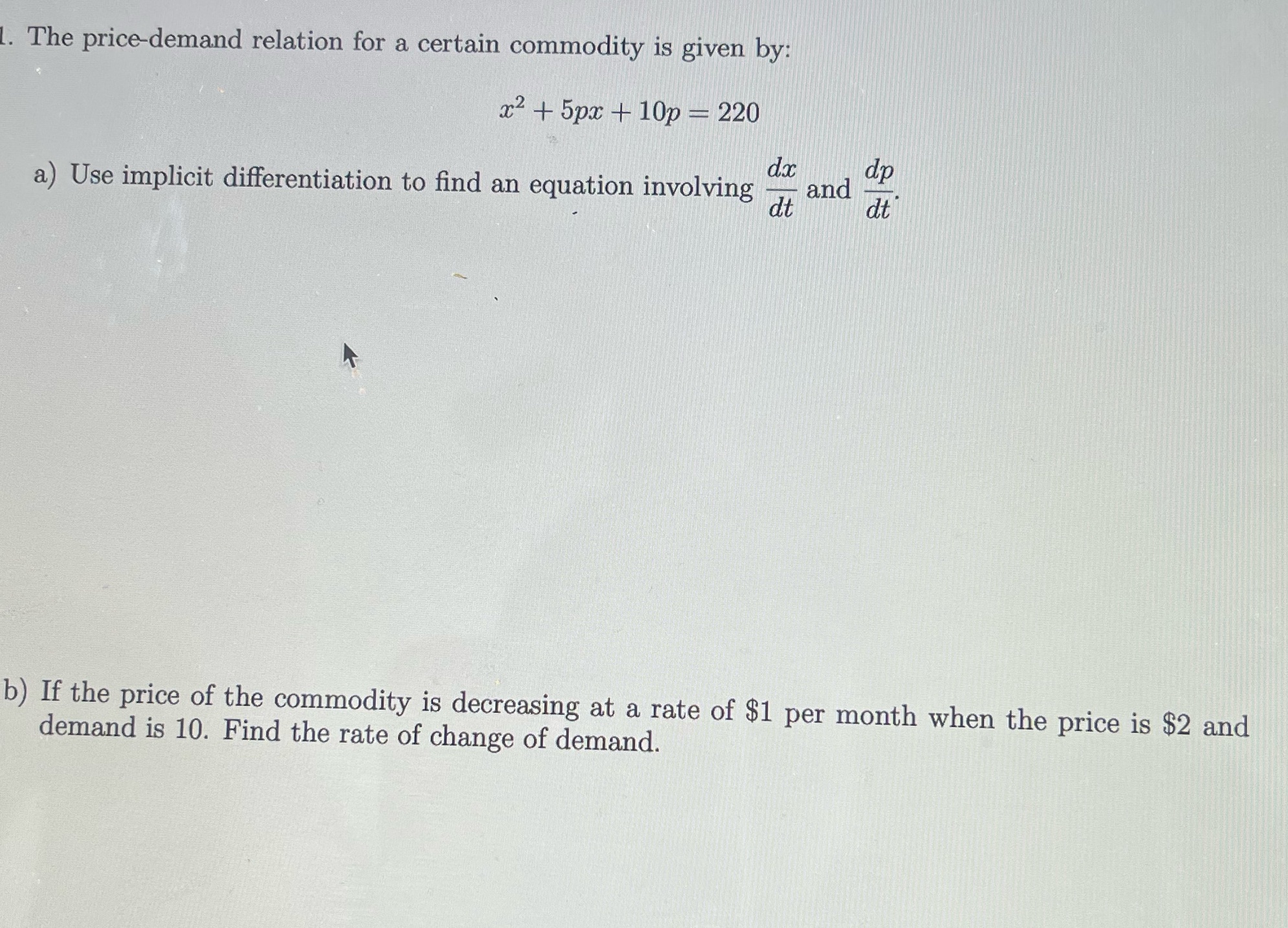 Q11 The price-demand relation for a certain commodity is given by: