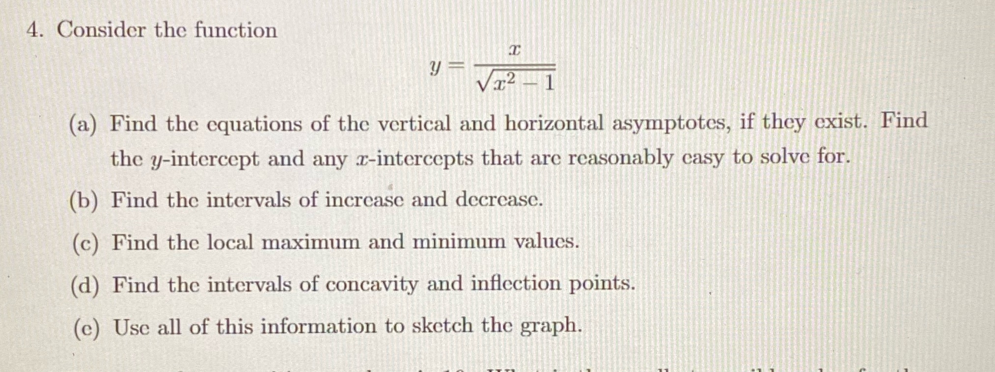 Consider the function 4. Consider the function y (a) Find the