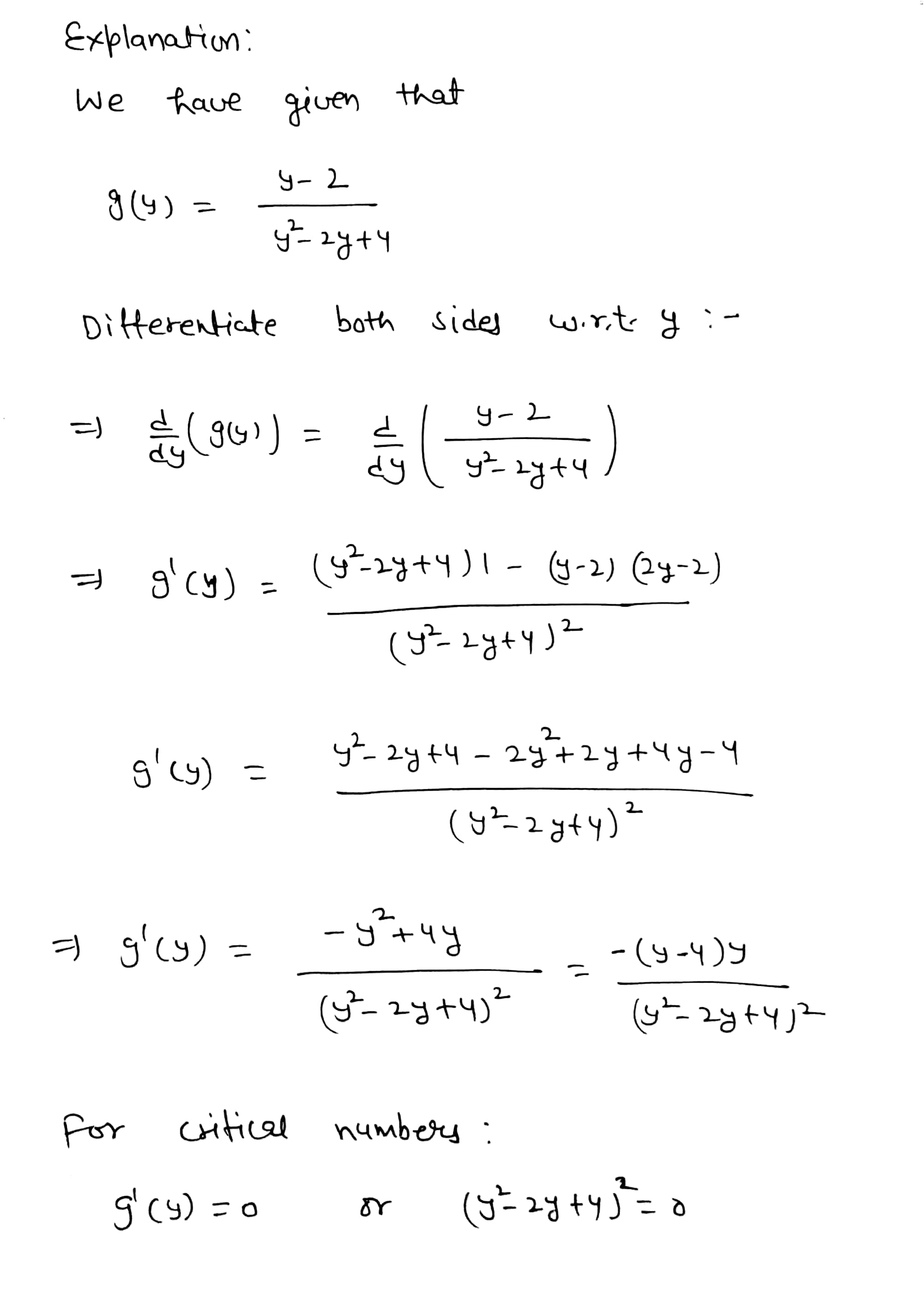 0 or is undefined. g'(y) is undefined where the quadratic y -