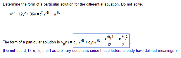 solution are given. Find a general solution for the equation. 17 0"-40'-120=5-2t,