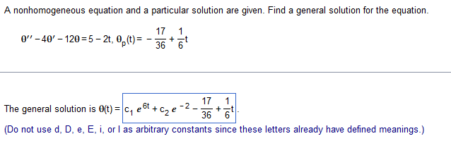 D, e, E, i, or I as arbitrary constants since these letters